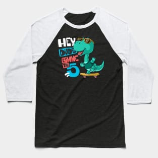 5th birthday dino skateboard dinosaur boarder Baseball T-Shirt